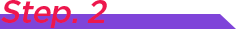 Step. 2
